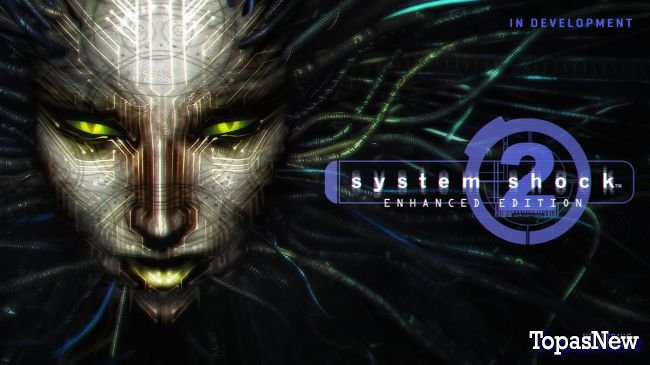 System Shock 2: улучшенная версия игры находится в разработке